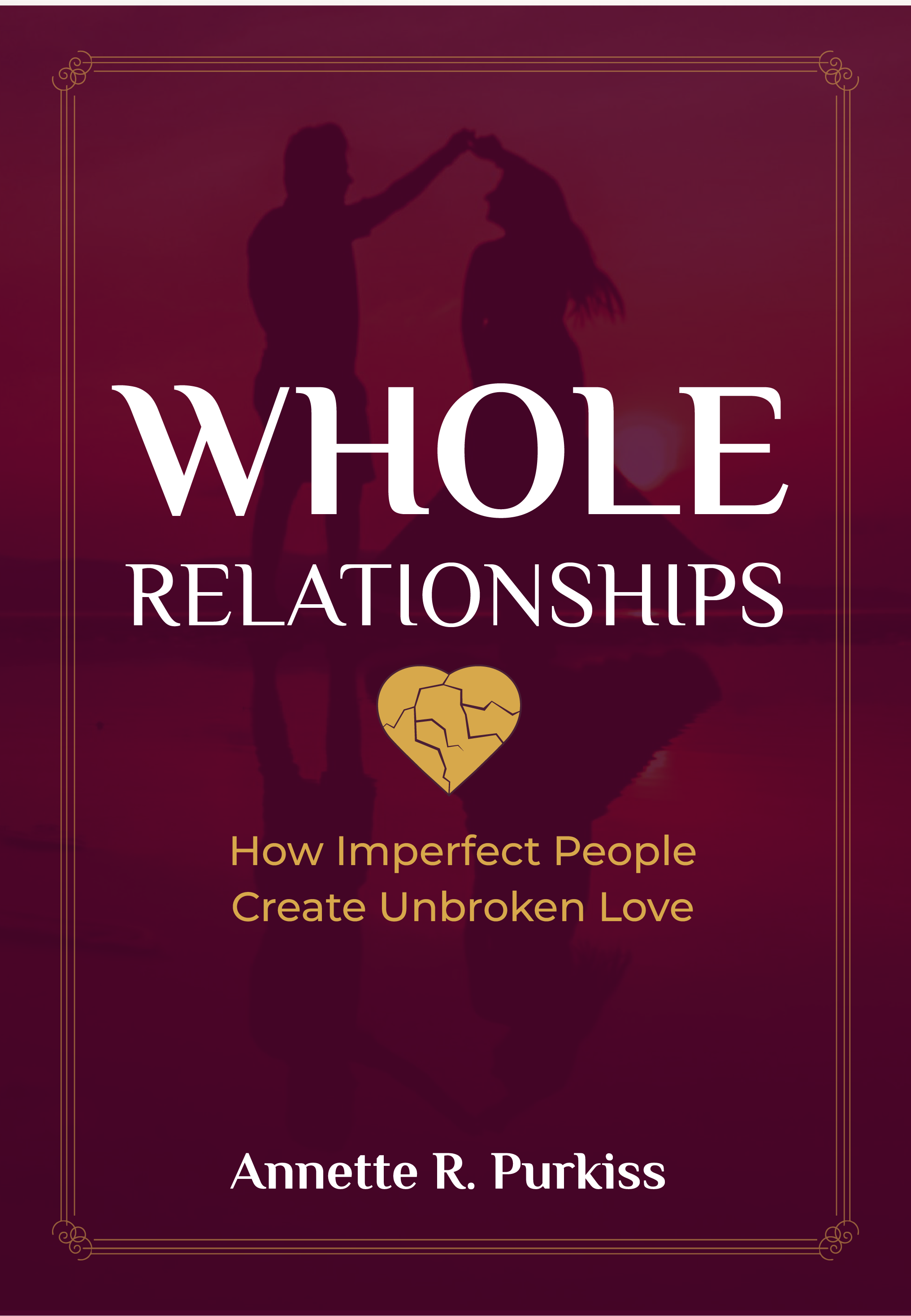Cover of Whole Relationships